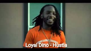 Loyal Dino - Hustla (Official Video 2019)